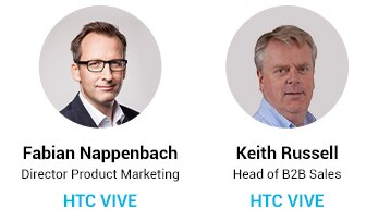 Fabian Nappenbach, Director of Product Marketing, HTC VIVE and Keith Russell, Head of B2B Sales, HTC VIVE