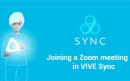 Joining a Zoom meeting in VIVE Sync